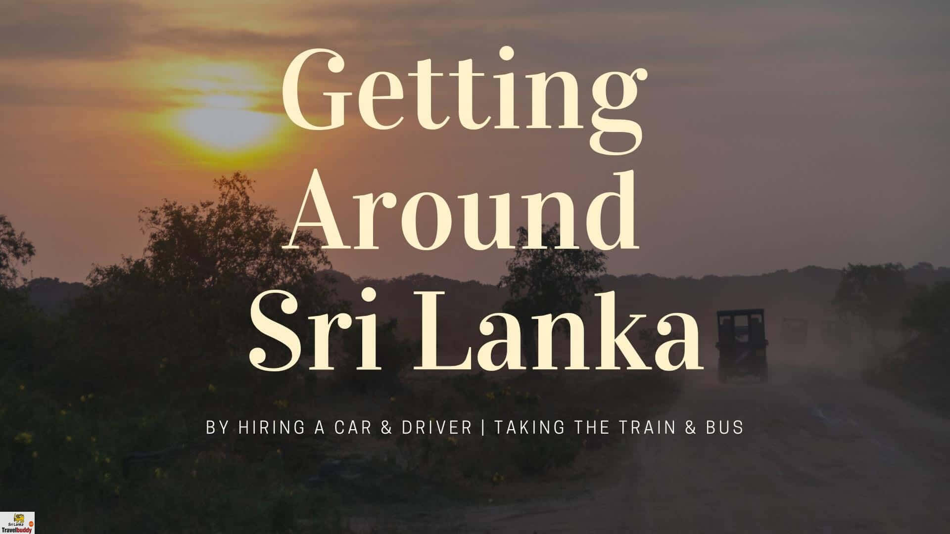 Transport in Sri Lanka for Tourists